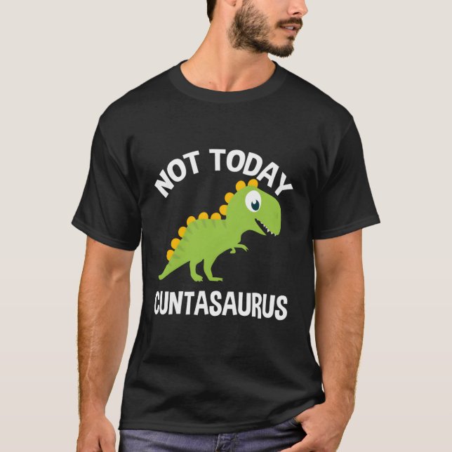 Cuntasaurus T-Shirt (Front)