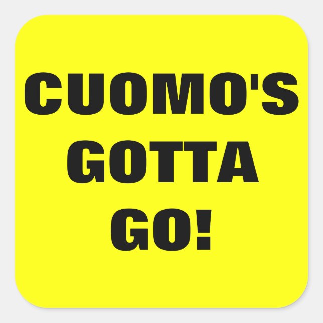 Cuomo Gotta Go Square Sticker (Front)