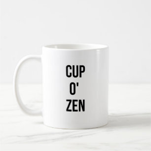 Cup O' Zen