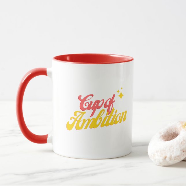 Cup of Ambition (With Donut)