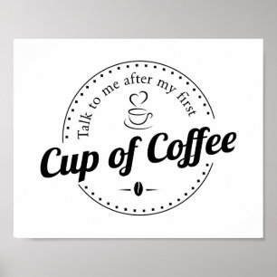 Cup of Coffee Custom Kitchen Print