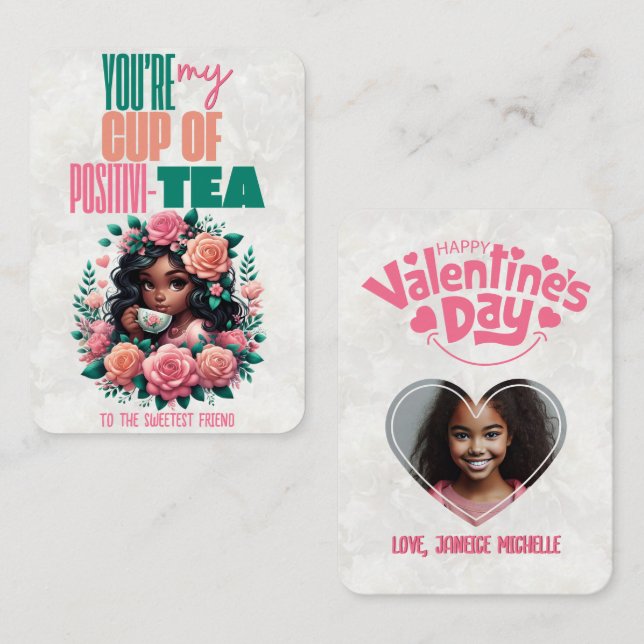 Cup of Positivi-TEA Classroom Happy Valentines Day Card (Front/Back)