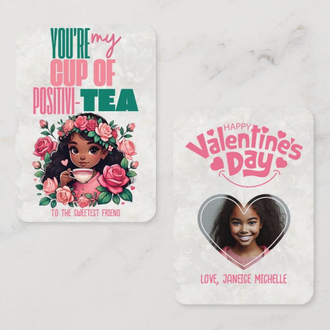 Cup of Positivi-TEA Classroom Happy Valentines Day Card (Front/Back)