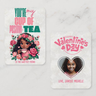 Cup of Positivi-TEA Classroom Happy Valentines Day Card