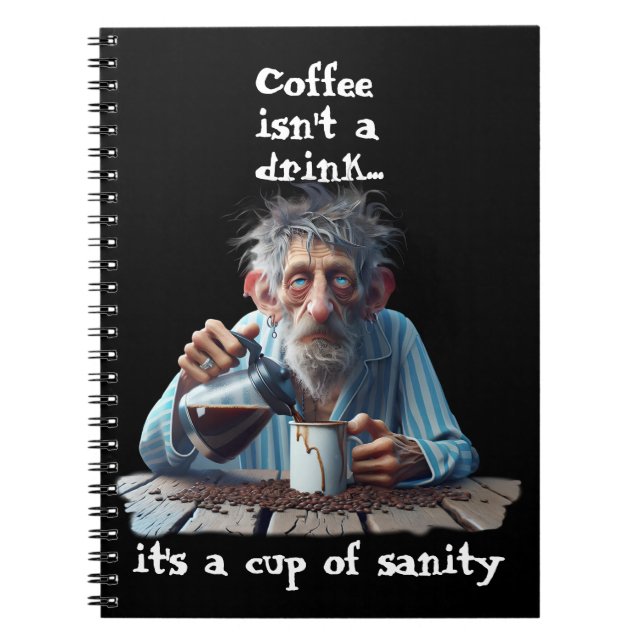 Cup Of Sanity Notebook (Front)