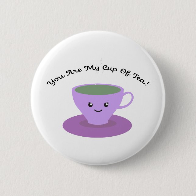 Cup of Tea 6 Cm Round Badge (Front)