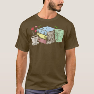Cup of Tea Coffee And Book Lover Nerd Reader Funny T-Shirt