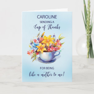 Cup of Thanks Like a Mother on Mothers Day Card