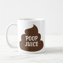 Cup Poop Juice