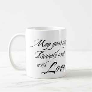 CUP RUNNETH OVER WITH LOVE custom photo bridal