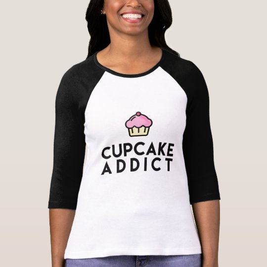 CUPCAKE ADDICT Fun 3/4 Sleeves T-Shirt