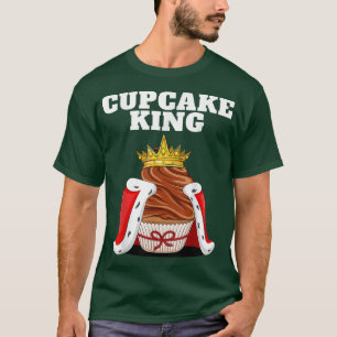 Cupcake King Mens Cake Baking Lover Baker Cupcake T-Shirt