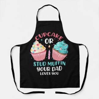 Cupcake Or Stud Muffin Your Dad Loves You Baby Gen Apron