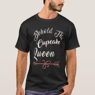 Cupcake Queen Baker Cute Joke T-Shirt