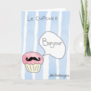 Cupcake themed greetings card - 'Le Cupcake'