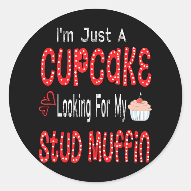 Cupcake Todler Girl n Girls Looking Stud Muffin Classic Round Sticker (Front)