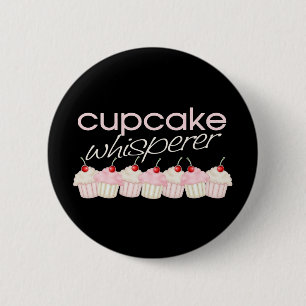 Cupcake Whisperer 6 Cm Round Badge