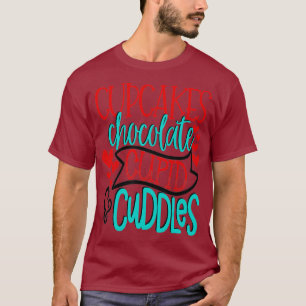 Cupcakes Chocolate Cupid Cuddles Cute Kids Day T-Shirt