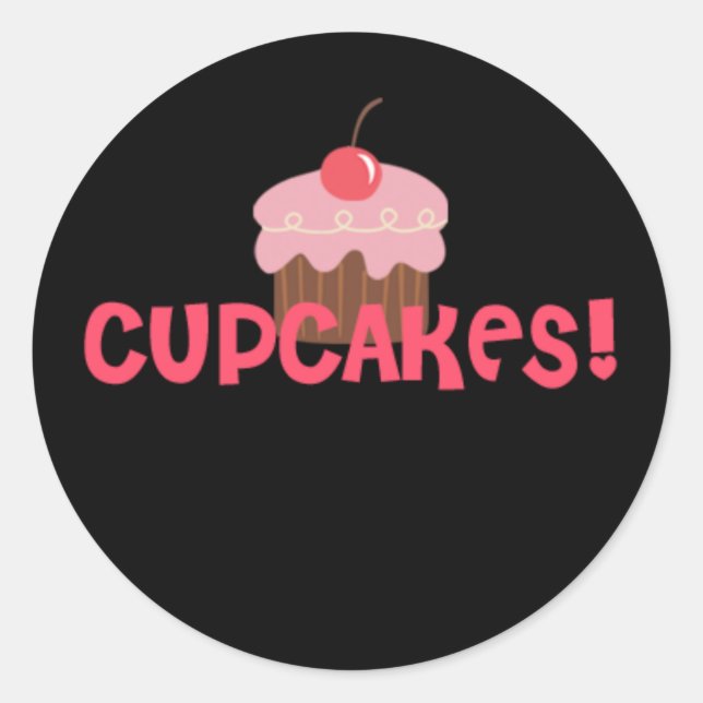 Cupcakes! Classic Round Sticker (Front)