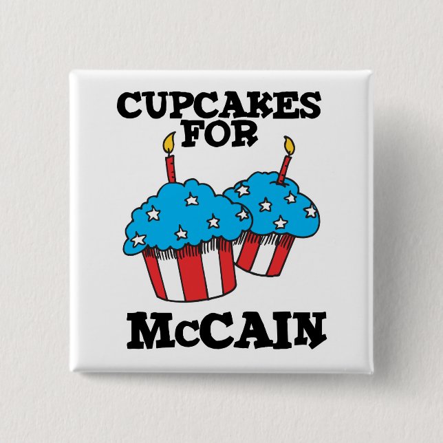 Cupcakes for McCain 15 Cm Square Badge (Front)