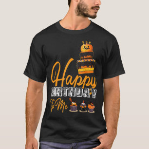 Cupcakes Halloween Birthday Cake Happy Birthday to T-Shirt