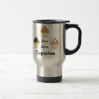 Cupcakes Live Love Travel Mug