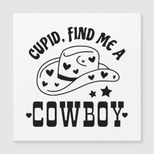 Cupid Find Me A Cowboy Western