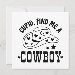 Cupid Find Me A Cowboy Western