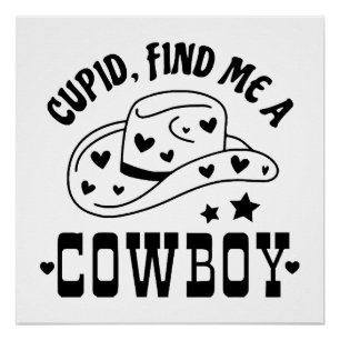 Cupid Find Me A Cowboy Western Poster