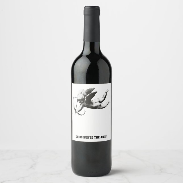 cUPID HUNTS THE ANTS Wine Label (Front)