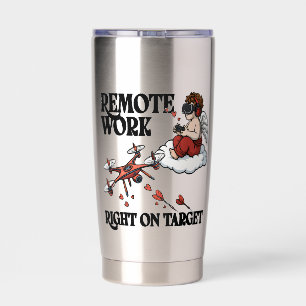 Cupid Remote Work, Valentine’s Day Insulated Tumbler
