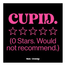 Cupid Review 0 Stars Would Not Recommend Funny 