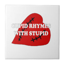 Cupid Rhymes With Stupid