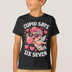 Cupid Says 67 Six Seven Meme Bubble Gum Valentines T-Shirt