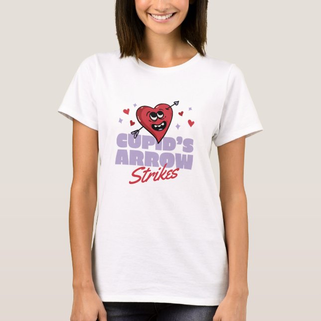 CUPID'S ARROW STRIKES T-Shirt (Front)