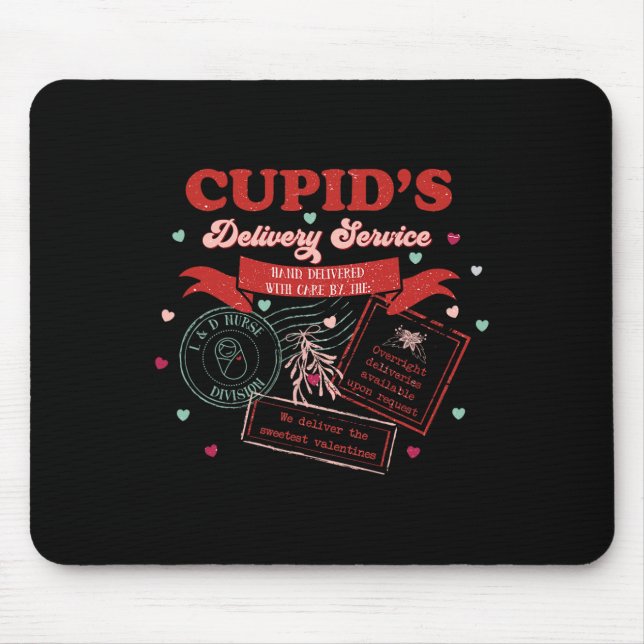 Cupid's Delivery Service Labour And Delivery Nurse Mouse Mat (Front)