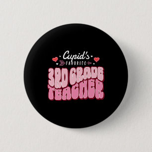 Cupid's Favorite 3rd Grade Teacher Valentine's Day 6 Cm Round Badge