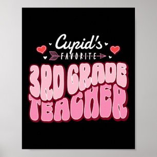 Cupid's Favorite 3rd Grade Teacher Valentine's Day Poster