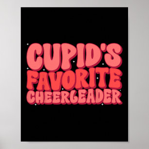 Cupids Favorite Cheerleader Valentine Day Love Che Poster