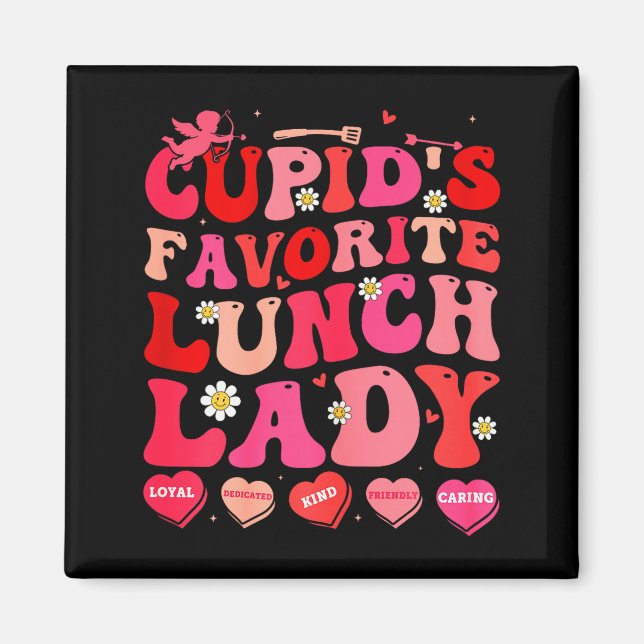 Cupids Favorite Lunch Lady Cafeteria Worker Valent Magnet (Front)