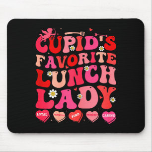 Cupids Favorite Lunch Lady Cafeteria Worker Valent Mouse Mat