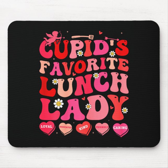 Cupids Favorite Lunch Lady Cafeteria Worker Valent Mouse Mat (Front)