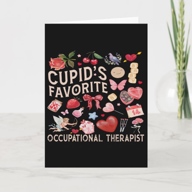 Cupid's Favorite Occupational Therapist  Card (Front)