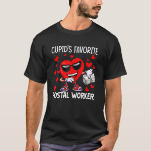 Cupid's Favorite Postal Worker Mailman Happy Valen T-Shirt