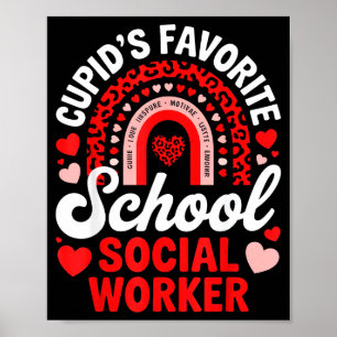 Cupid's favorite school social worker valentine's poster