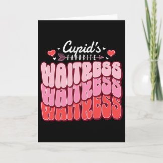 Cupid's Favorite Waitress Valentine's Day Hearts  Card