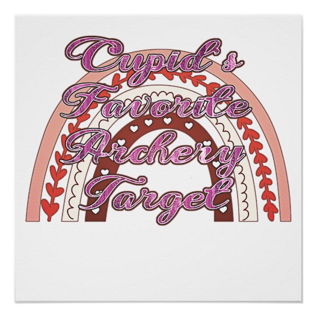 Cupid's Favourite Archery Target - Valentine's Day Poster (Front)