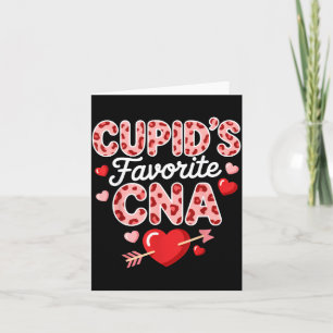 Cupid's favourite cna valentine's day heart nurse card
