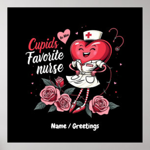 Cupid's Favourite Nurse Funny And Cute Valentine's Poster