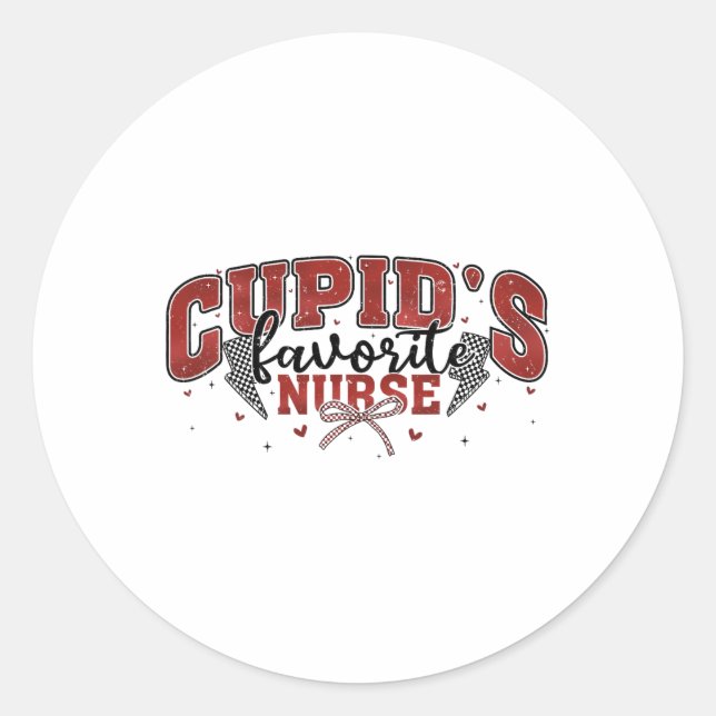 Cupid's Favourite Nurse Valentine  Classic Round Sticker (Front)
